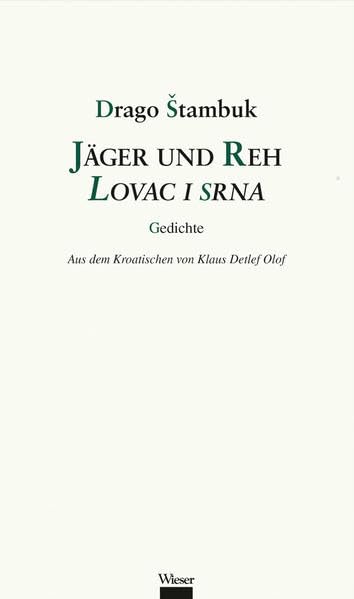 Jäger und Reh / Lovac i srna: Gedichte Poetry