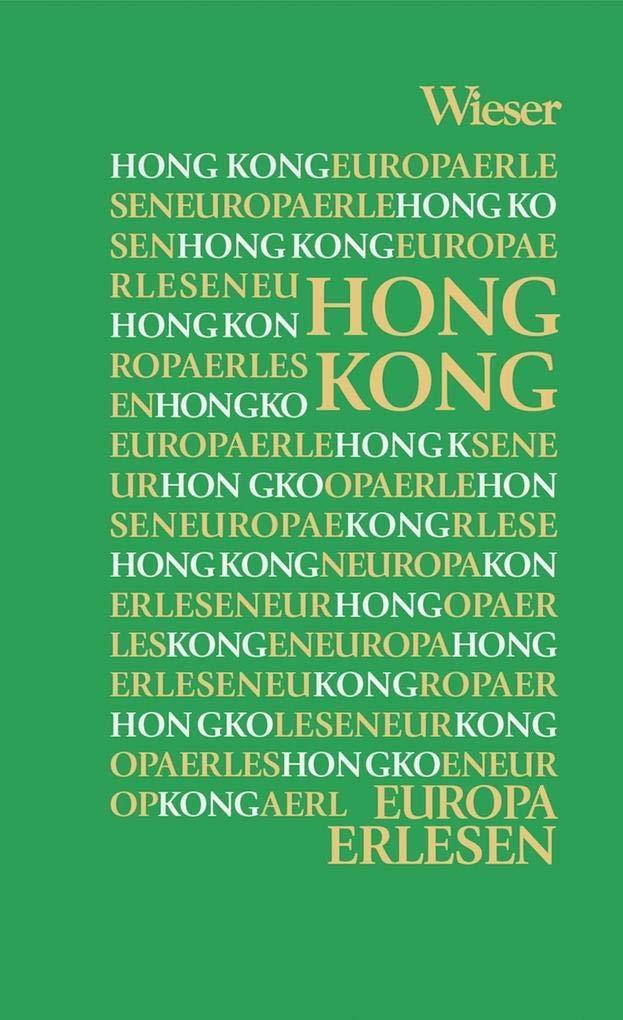 Hong Kong (Europa Erlesen) Contemporary literature
