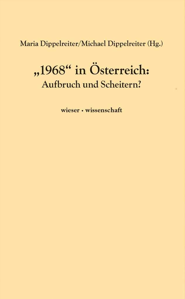 „1968“ in Österreich Film, Art & Culture
