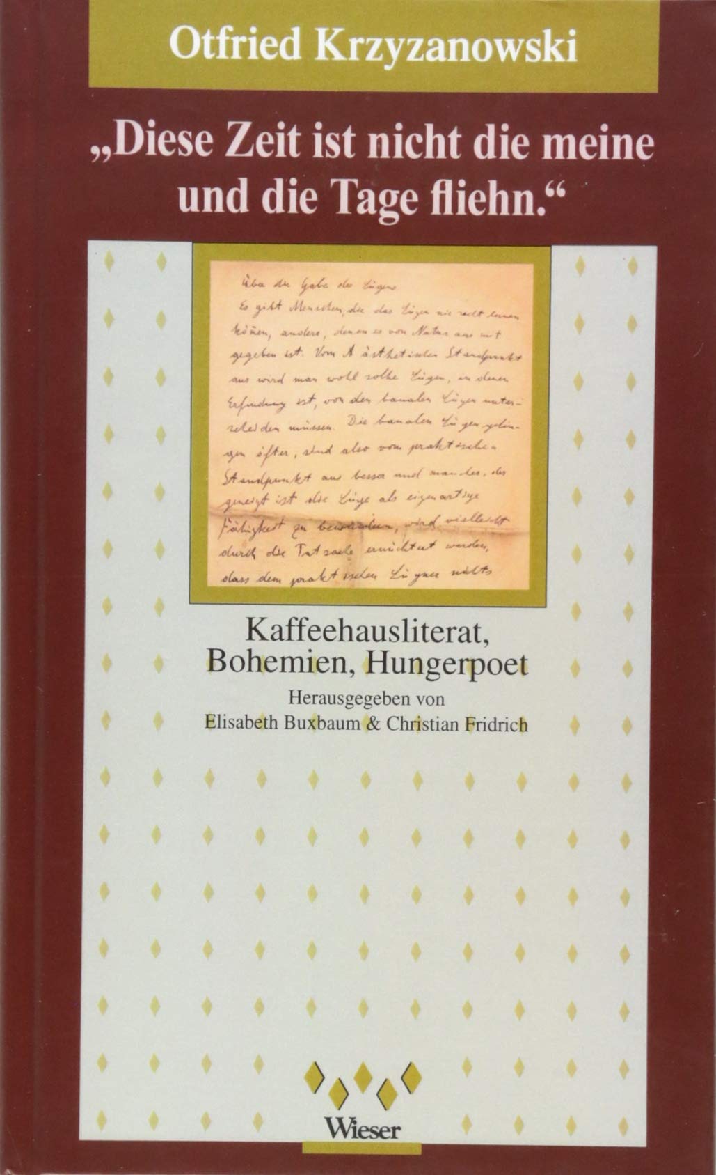 „diese Zeit ist nicht die meine und die tage fliehn ...“ Classics