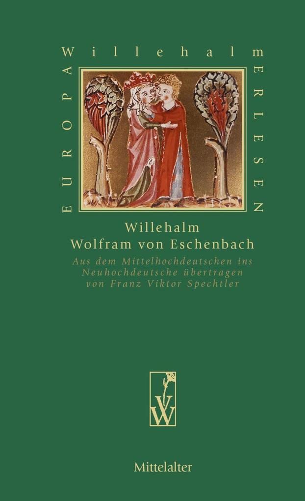 Willehalm (Europa Erlesen Mittelalter) Classics