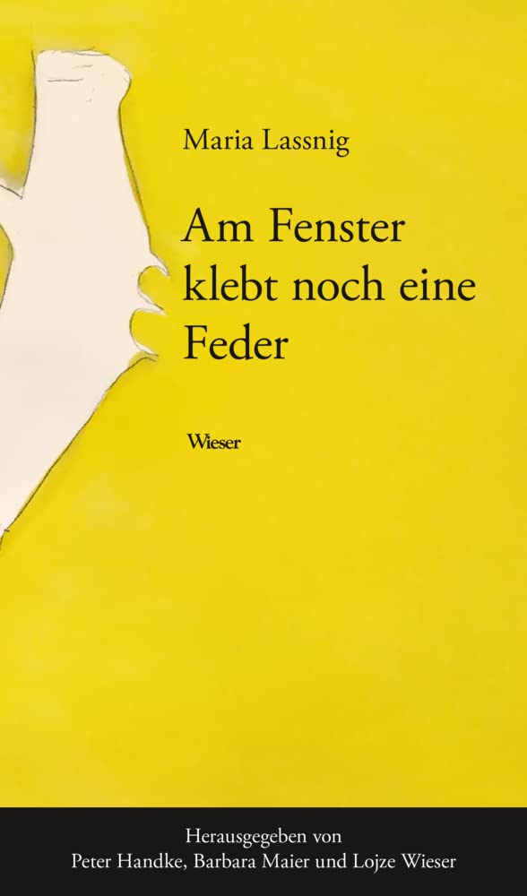 Am Fenster klebt noch eine Feder Essays & Short Stories