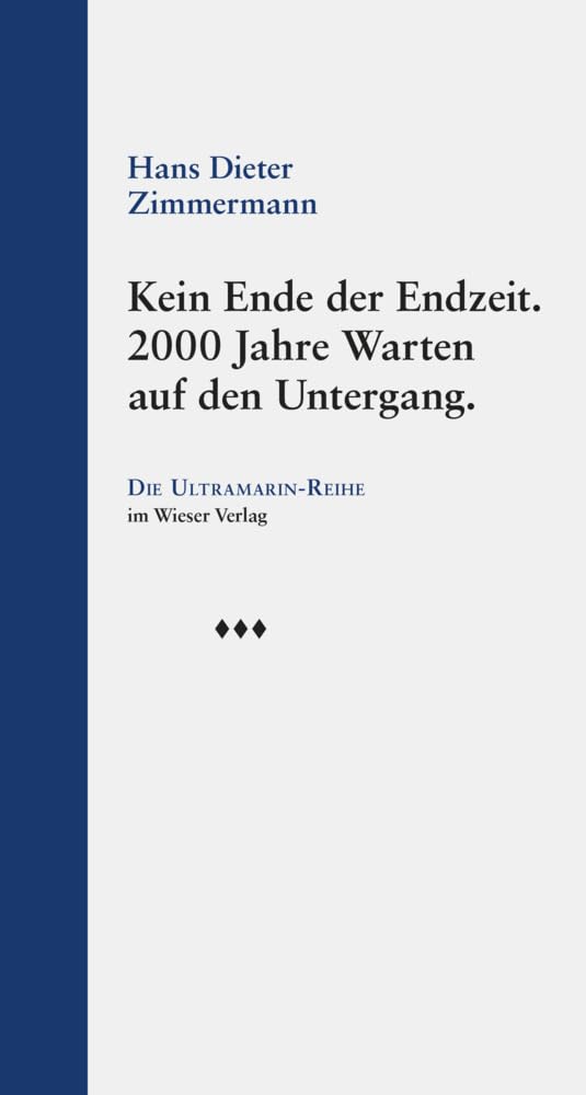 Kein Ende der Endzeit. Essays & Short Stories