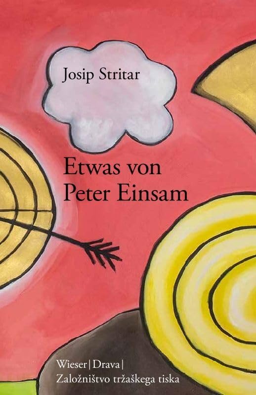 Etwas von Peter Einsam: Poem (Slowenische Bibliothek) Poetry