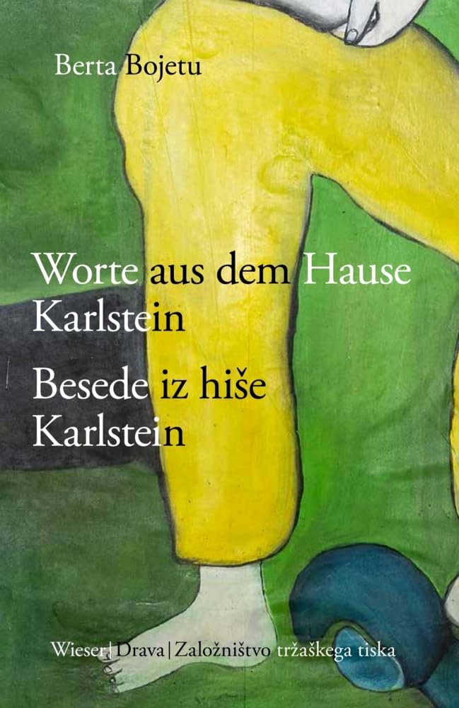 Besede iz hiše Karlstein Jankobi / Worte aus dem Hause Karlstein Jankobi Poetry
