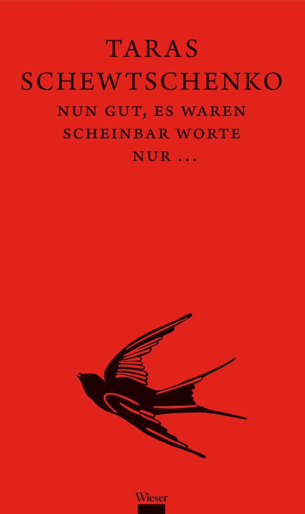 Nun gut, es waren scheinbar Worte nur.... Contemporary literature