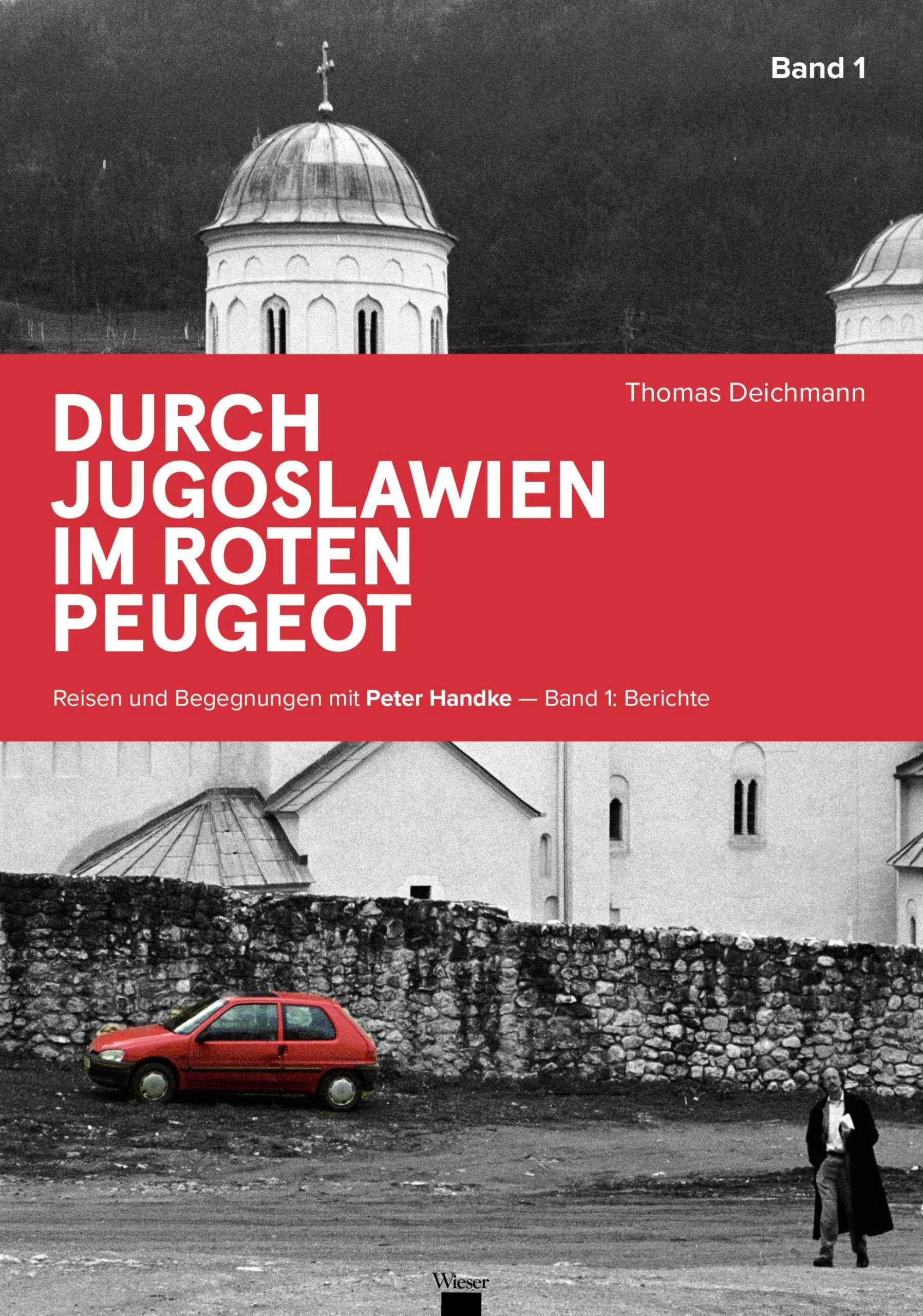 Durch Jugoslawien im roten Peugeot Contemporary literature