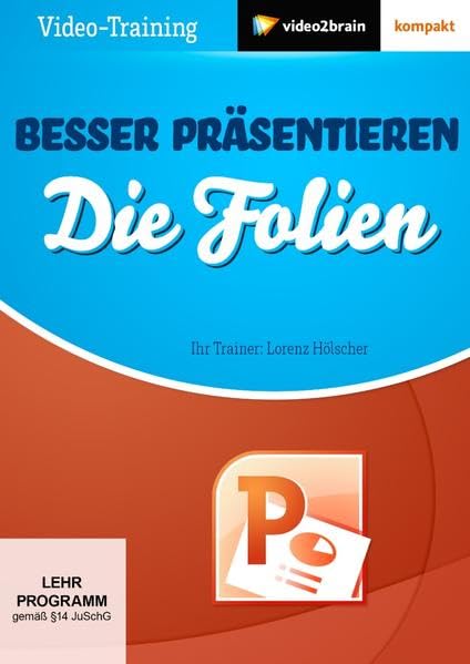 Besser präsentieren - Die Folien Other software
