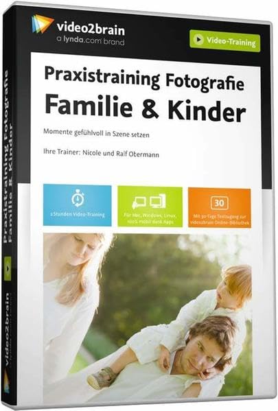 Praxistraining Fotografie: Familie & Kinder - Momente gefühlvoll in Szene setzen Web & Graphic Design