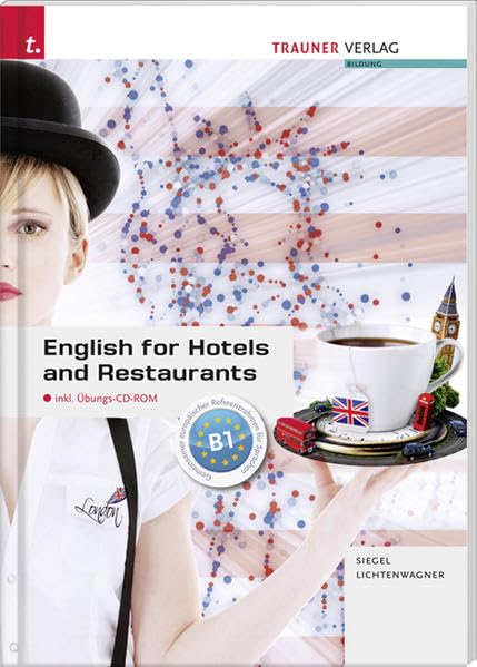English for Hotels and Restaurants inkl. Übungs-CD-ROM Study Guides