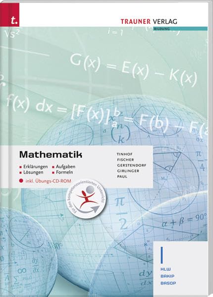 Mathematik I HLW/BAKIP/BASOP inkl. Übungs-CD-ROM - Erklärungen, Aufgaben, Lösungen, Formeln Study Guides