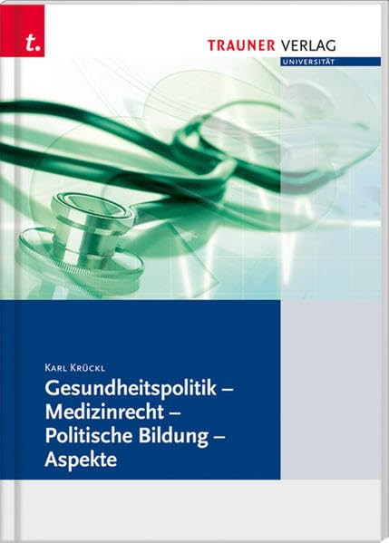 Gesundheitspolitik - Medizinrecht - Politische Bildung - Aspekte Medicine
