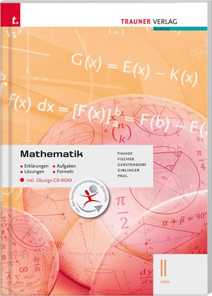 Mathematik II HAK inkl. Übungs-CD-ROM - Erklärungen, Aufgaben, Lösungen, Formeln Professional & Reference Books