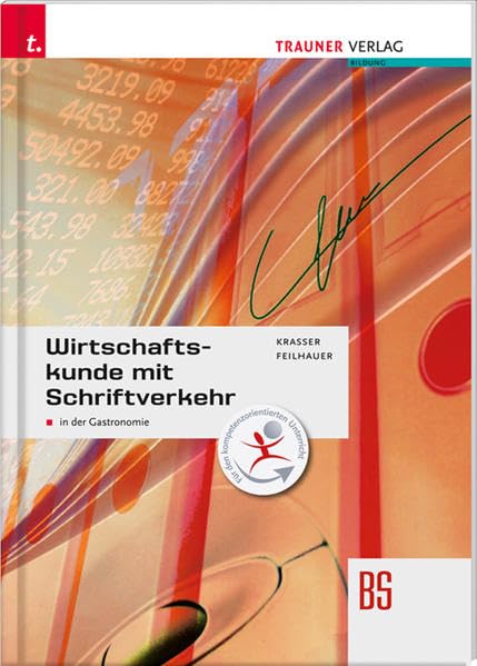 Wirtschaftskunde mit Schriftverkehr in der Gastronomie Business, Finance & Career