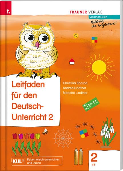 Lilli, Leitfaden für den Deutsch-Unterricht 2 VS: Volksschule Business, Finance & Career