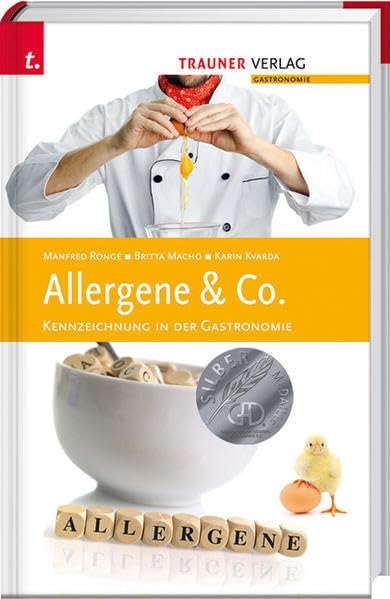 Allergene & Co.: Kennzeichnung in der Gastronomie Leisure, Home & Garden