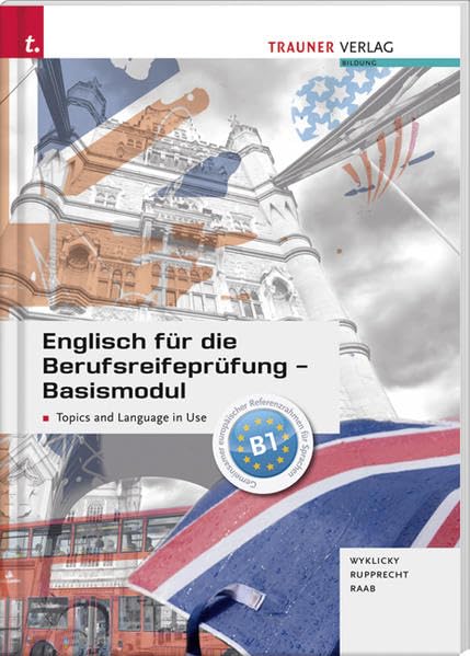 Englisch für die Berufsreifeprüfung Business, Finance & Career