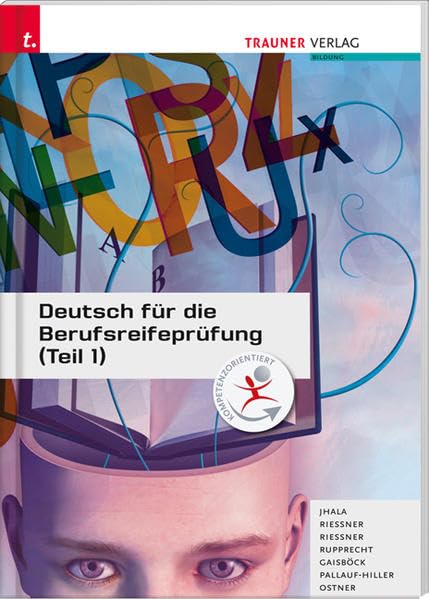 Deutsch für die Berufsreifeprüfung (Teil 1) Business, Finance & Career