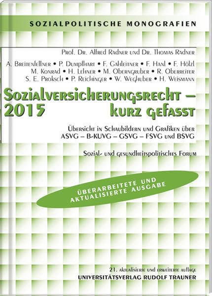 Sozialversicherungsrecht 2015 - kurz gefasst - Sozial- und gesundheitspolitisches Forum Medicine