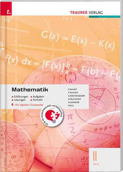 Für HLW-Schulversuchsschulen: Mathematik II HLW inkl. Übungs-CD-ROM - Erklärungen, Aufgaben, Lösungen, Formeln Professional & Reference Books