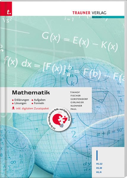 Mathematik I HLW/HLM/HLK inkl. digitalem Zusatzpaket - Erklärungen, Aufgaben, Lösungen, Formeln Business, Finance & Career