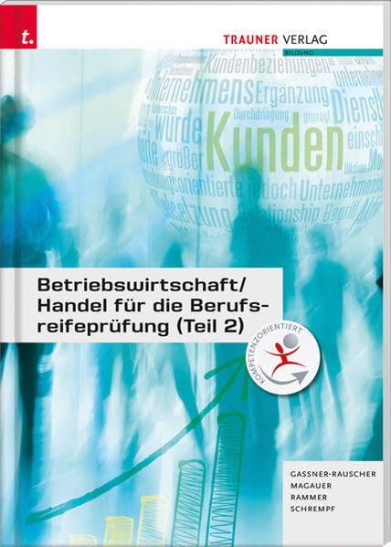 Betriebswirtschaft/Handel für die Berufsreifeprüfung (Teil 2) Business, Finance & Career