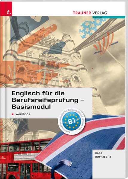 Englisch für die Berufsreifeprüfung - Basismodul Workbook book