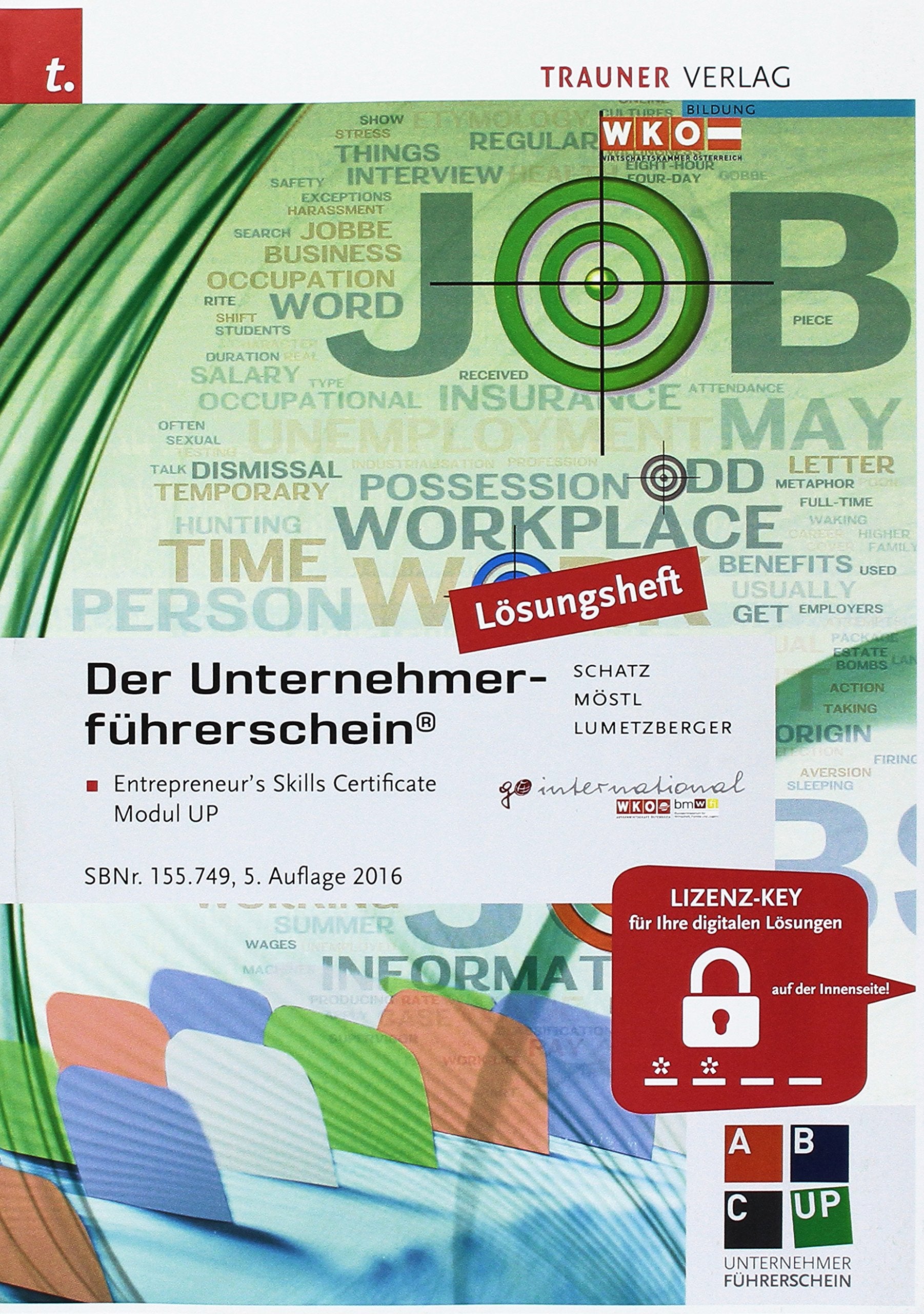 Der Unternehmerführerschein - Entrepreneur's Skills Certificate, Modul UP Lösungsheft Business, Finance & Career