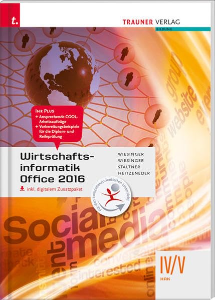 Wirtschaftsinformatik IV/V HAK, Office 2016 inkl. Übungs-CD-ROM Business, Finance & Career