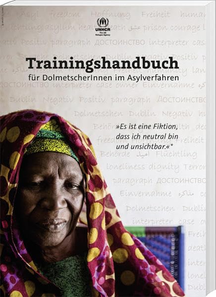 Trainingshandbuch für DolmetscherInnen im Asylverfahren Law