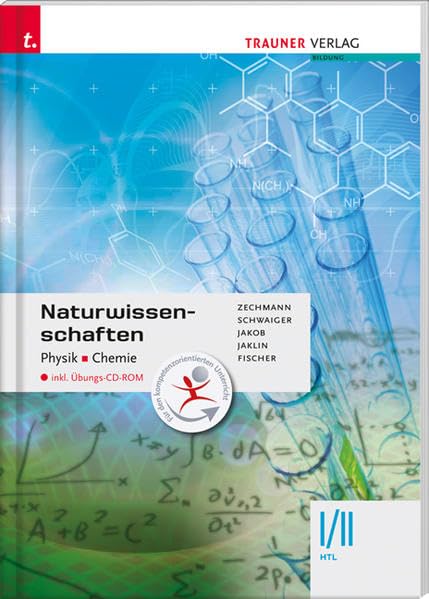 Naturwissenschaften I/II HTL Physik, Chemie inkl. Übungs-CD-ROM Study Guides