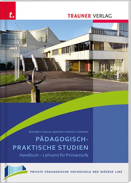 Pädagogisch-Praktische Studien, Schriften der Privaten Pädagogischen Hochschule der Diözese Linz Education & Training