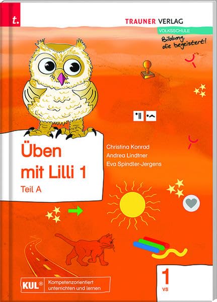 Üben mit Lilli (Arbeitsbuch) 1 VS: Teil A. Volksschule Study Guides