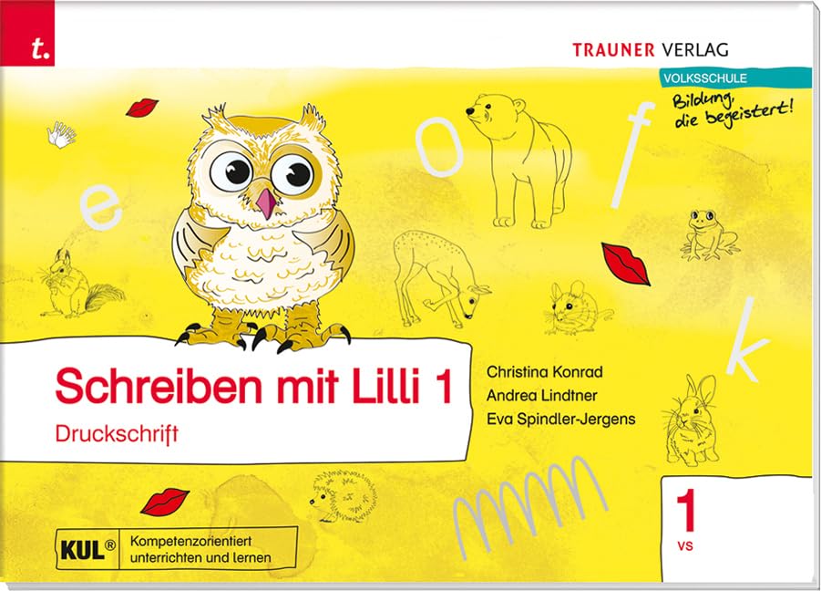 Schreiben mit Lilli (Druckschrift) 1 VS: Volksschule Study Guides
