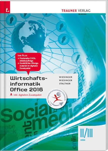 Wirtschaftsinformatik II/III HAK, Office 2016 inkl. Übungs-CD-ROM Business, Finance & Career