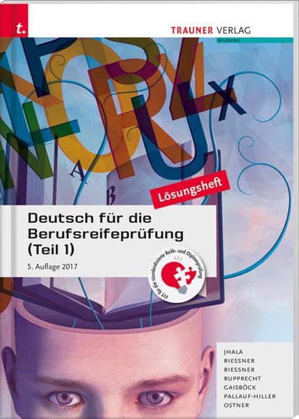 Deutsch für die Berufsreifeprüfung (Teil 1) Lösungsheft Business, Finance & Career