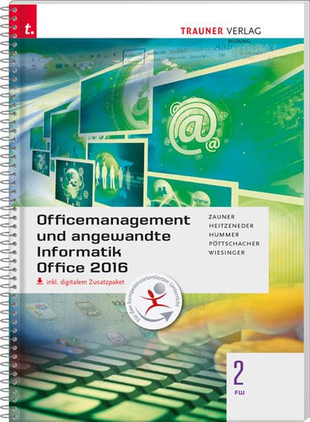 Officemanagement und angewandte Informatik 2 FW Office 2016 inkl. digitalem Zusatzpaket Business, Finance & Career