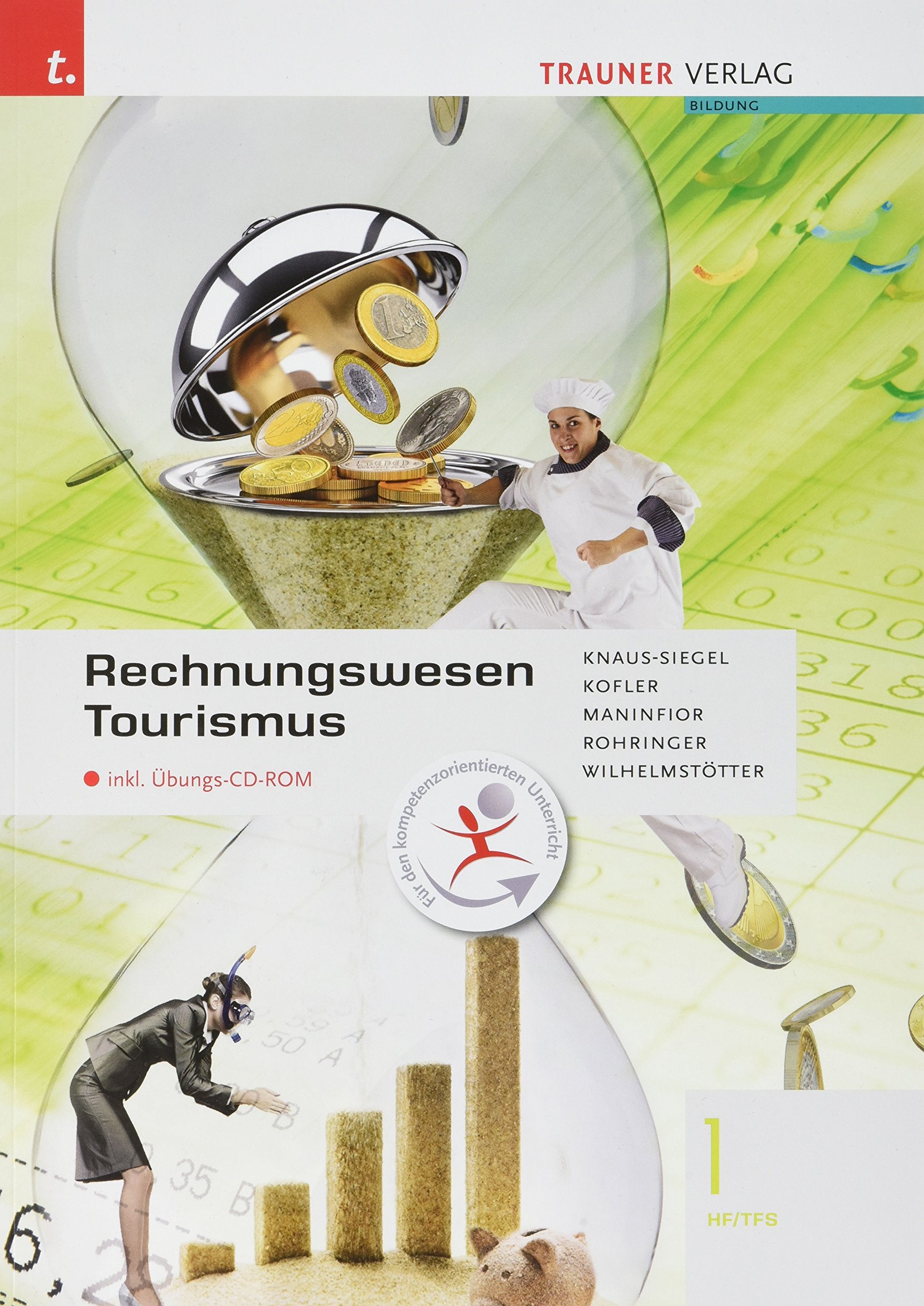 Rechnungswesen Tourismus 1 HF/TFS inkl. digitalem Zusatzpaket Business, Finance & Career