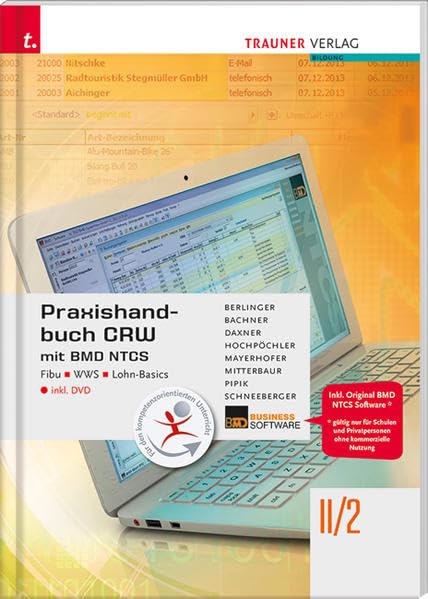 Praxishandbuch CRW mit BMD NTCS II/2 HLW/FW inkl. DVD Business, Finance & Career