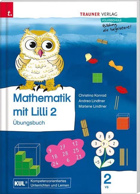 Mathematik mit Lilli 2 (Übungsbuch): Volksschule Study Guides