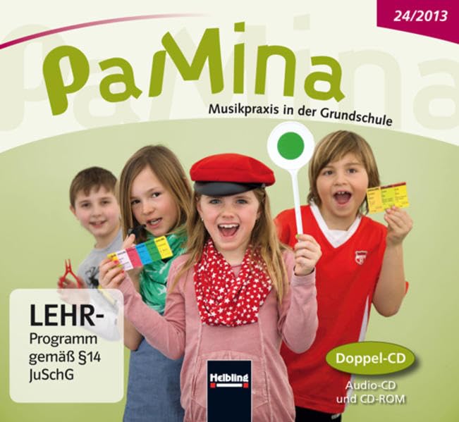 PaMina 24/2013, Doppel-CD: Musikpraxis in der Grundschule (PaMina: Musikpraxis in der Grundschule) Learning & Reference
