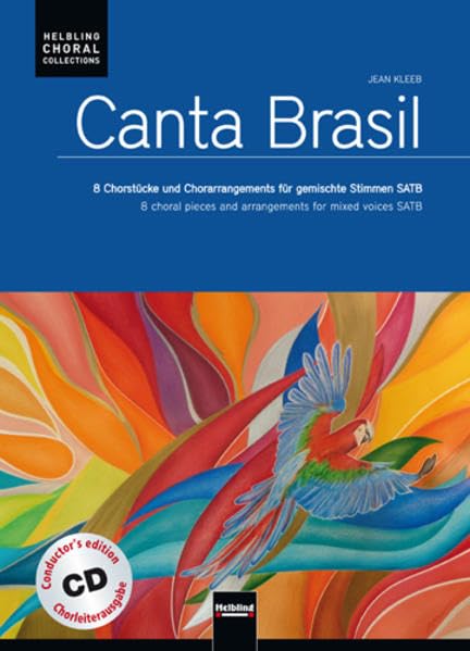 Canta Brasil. Chorleiterausgabe mit Audio-CD/Conductor's Edition with Audio-CD book