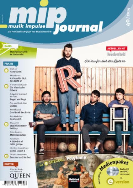 mip- journal 40/2014, Heft: Die Praxiszeitschrift für den Muasikunterricht der 5. bis 10. Jahrgangsstufe (mip-journal: Die Praxiszeitschrift für den Musikunterricht der 5. bis 10. Jahrgangsstufe) Non-fiction