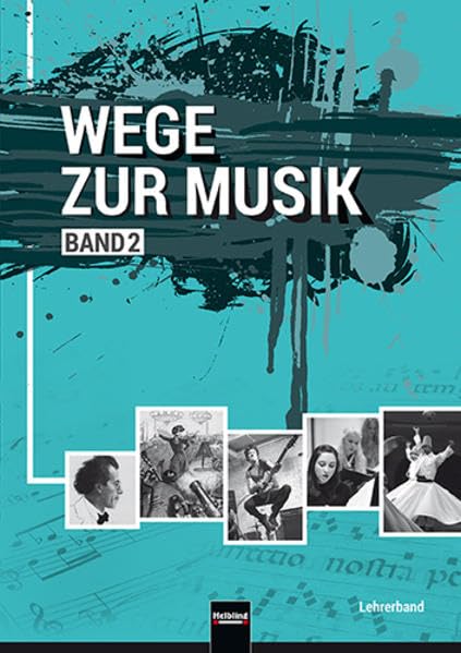 Wege zur Musik 2 NEU, Lehrerband Arts & Music