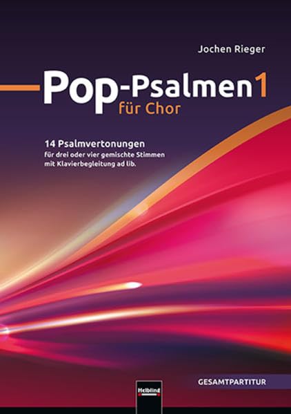 Pop-Psalmen 1 (Gesamtpartitur): 14 Psalmenvertonungen für drei oder vier gemischte Stimmen Sheet Music