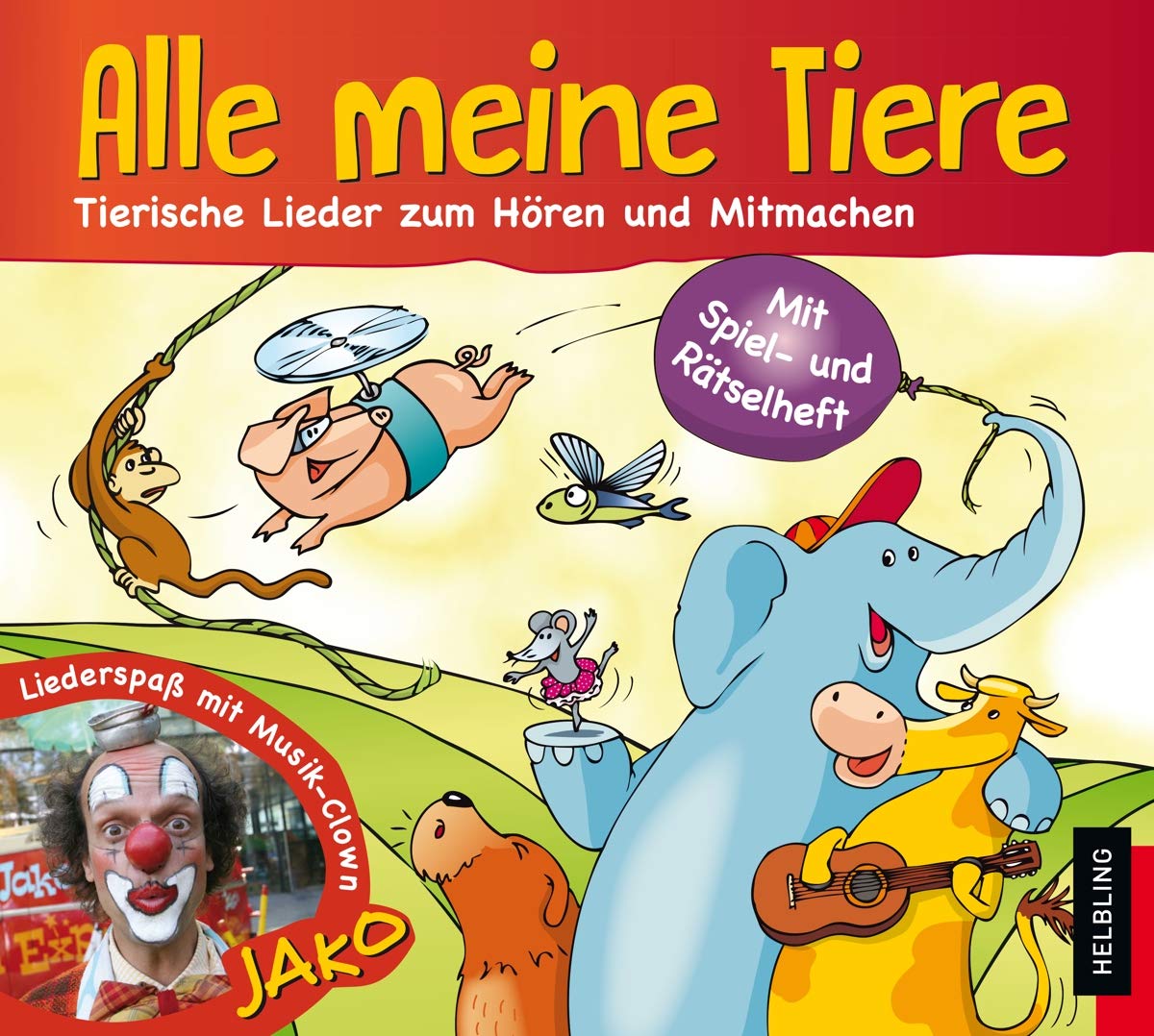 Alle meine Tiere: 16 tierische Lieder und Geschichten zum Hören und Mitmachen Children's books