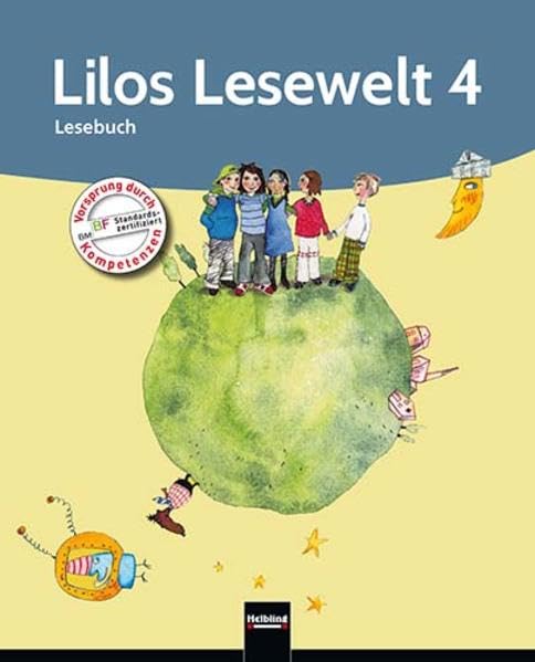 Lilos Lesewelt 4 / Lilos Lesewelt 4. Lesebuch NEU Contemporary literature