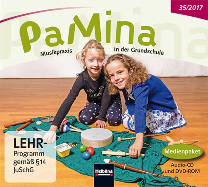 PaMina 35/2017, Medienpaket: Musikpraxis in der Grundschule (PaMina: Musikpraxis in der Grundschule) Learning & Reference