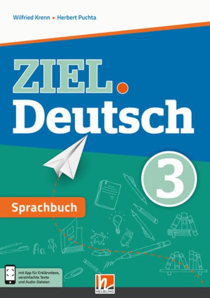 ZIEL.Deutsch 3, Sprachbuch + E-Book: SBNr. 190349 Learning & Reference