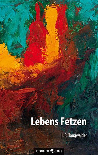 Lebens Fetzen: Kurztexte Band 1 bis 11 Poetry